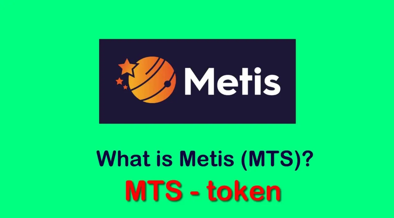 What is Metis (MTS) | What is MTS token
