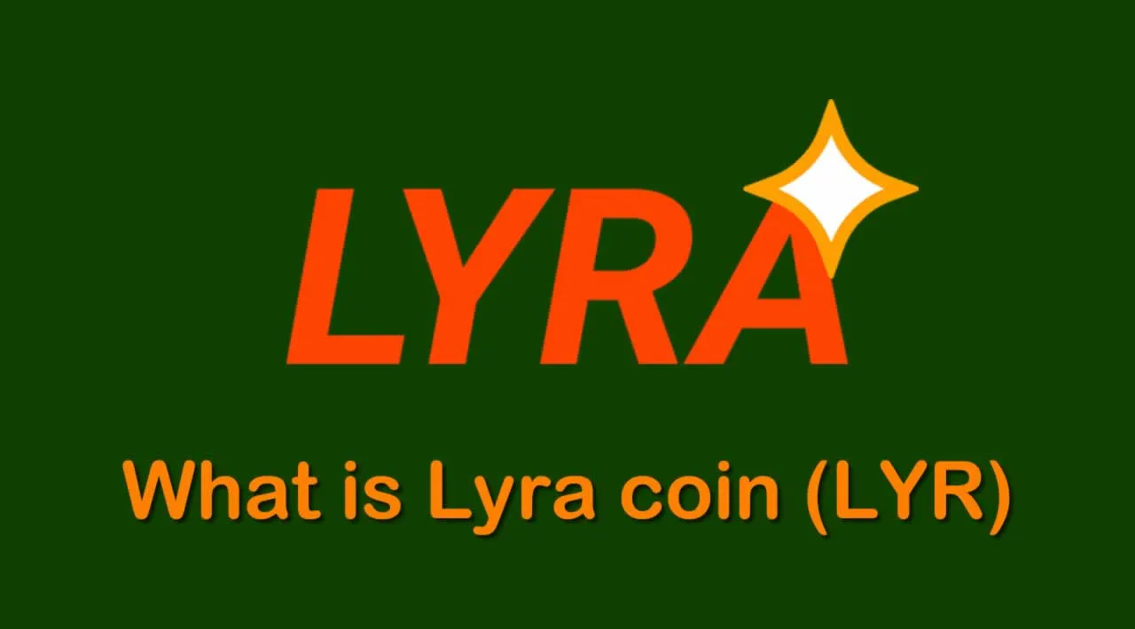 What is Lyra coin (LYR)?