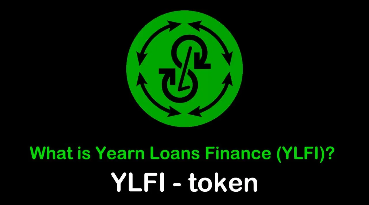What is Yearn Loans Finance (YLFI) | What is YLFI token