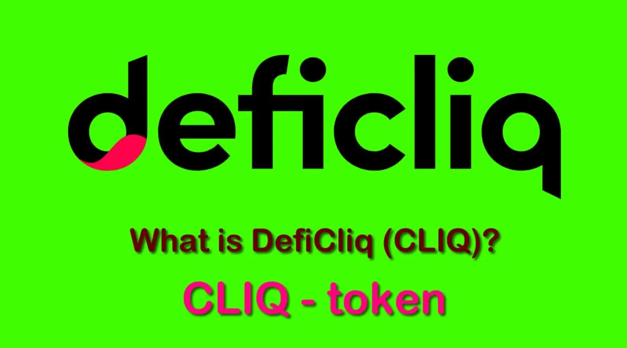 What is DefiCliq (CLIQ) | What is CLIQ token