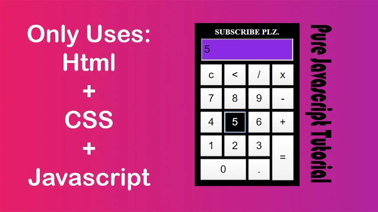 How to create a calculator using javascript - Pure JS tutorials |Web Tutorials