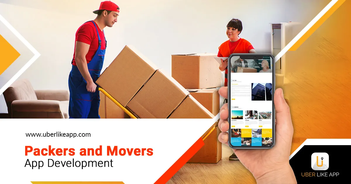 How to Develop On-Demand Packers And Movers App?