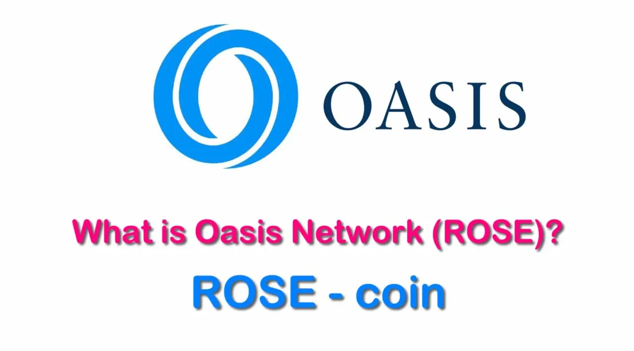 What is Oasis Network (ROSE) | What is ROSE coin