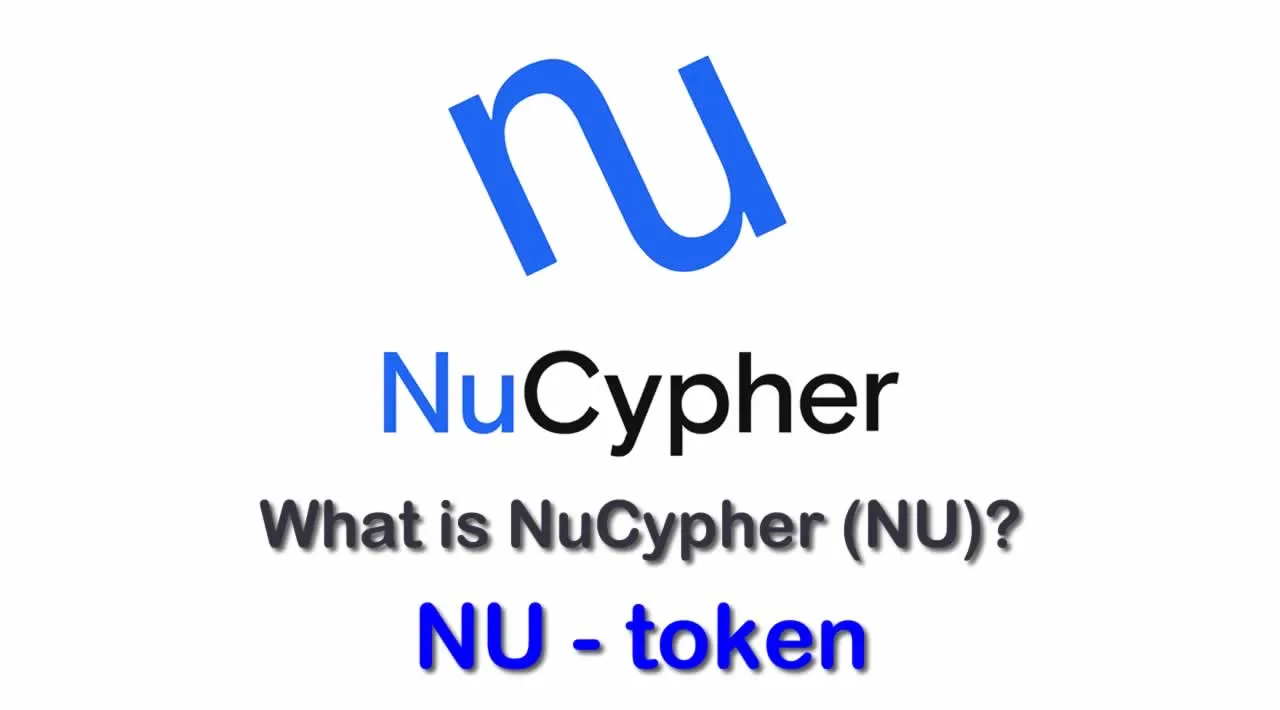 What is NuCypher (NU) | What is NU token