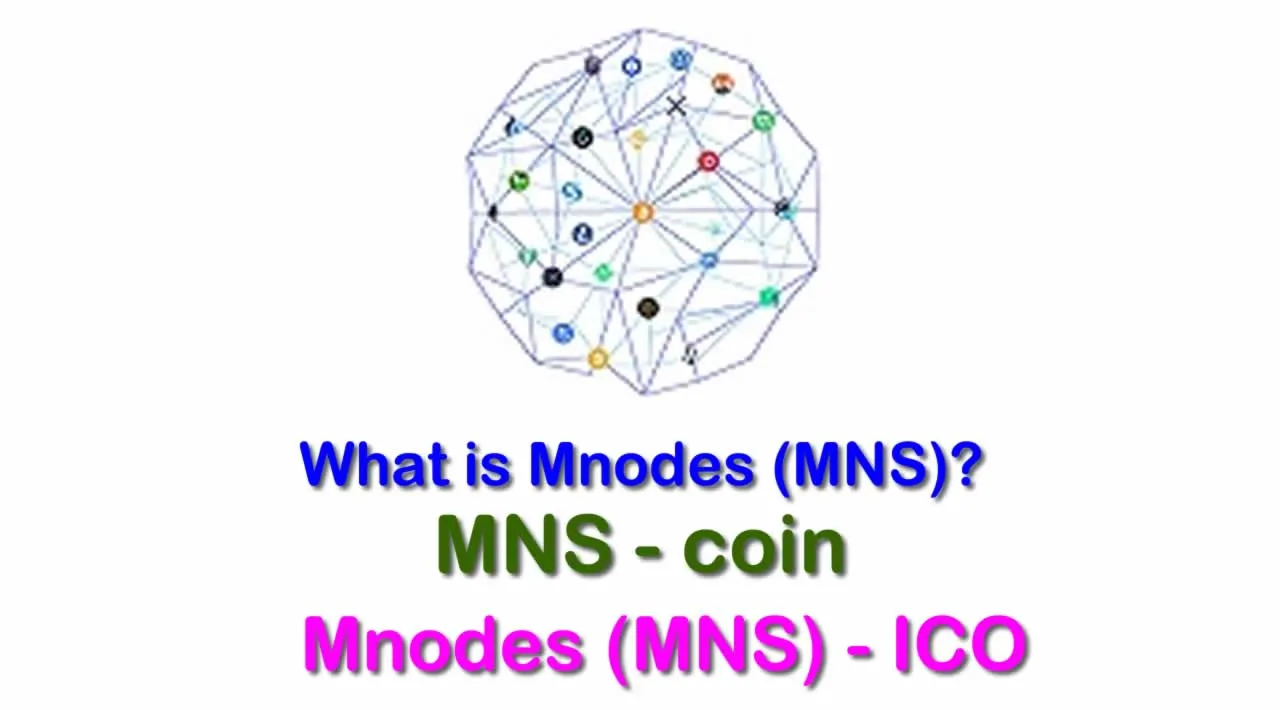 What is Mnodes (MNS) | What is MNS coin | Mnodes (MNS) ICO