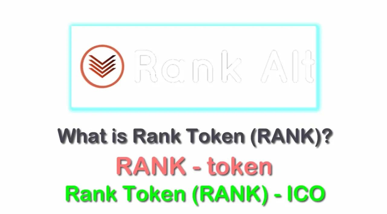 What is Rank Token (RANK) | What is RANK token | Rank Token (RANK) ICO