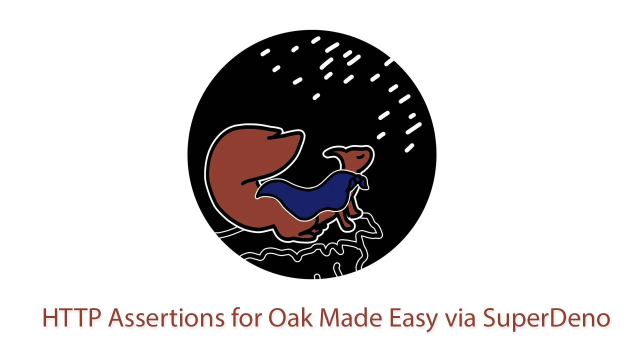 HTTP Assertions for Oak Made Easy via SuperDeno