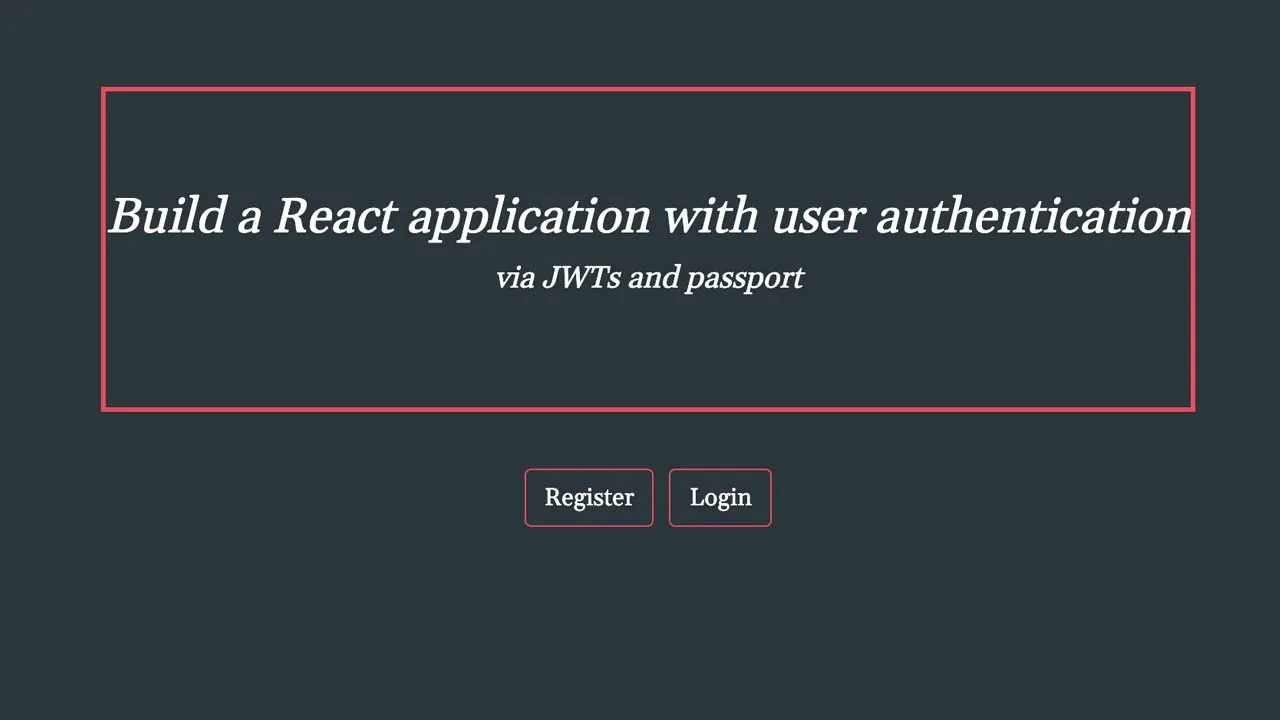 A Simple User Authentication Template Using React