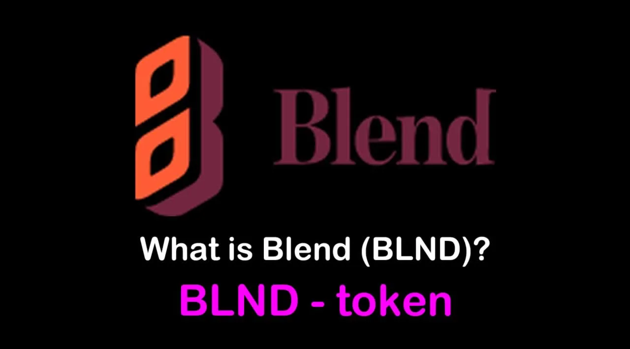 What is Blend (BLND) | What is BLND token