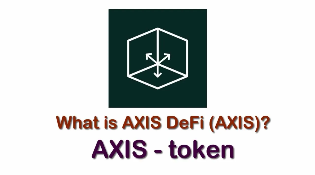 What is AXIS DeFi (AXIS) | What is AXIS token