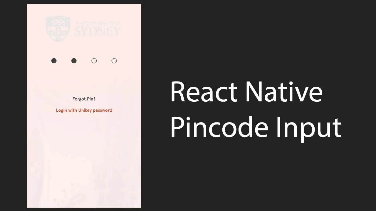React Native Pincode Input