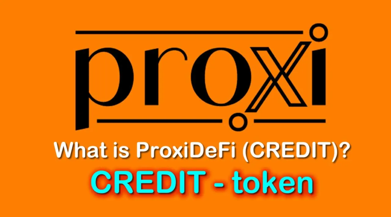 What is ProxiDeFi (CREDIT) | What is CREDIT token