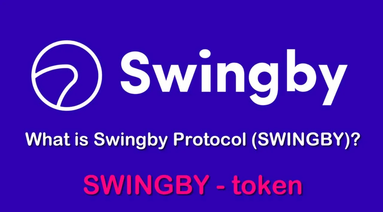 What is Swingby Protocol (SWINGBY) | What is Swingby Protocol token | What is SWINGBY token