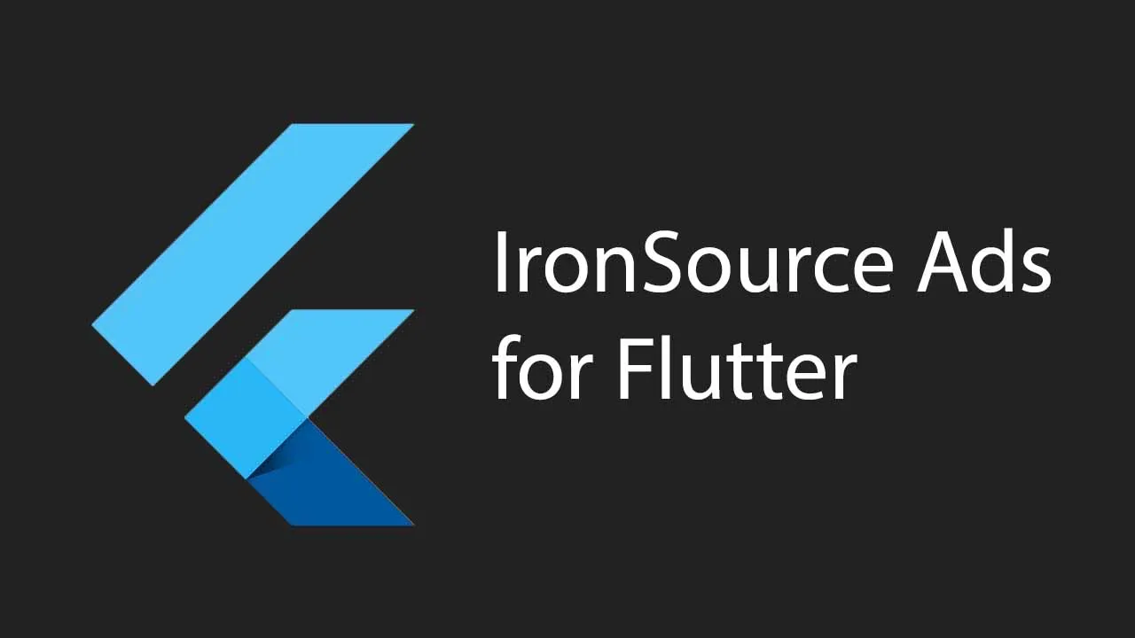 IronSource Ads plugin for Flutter