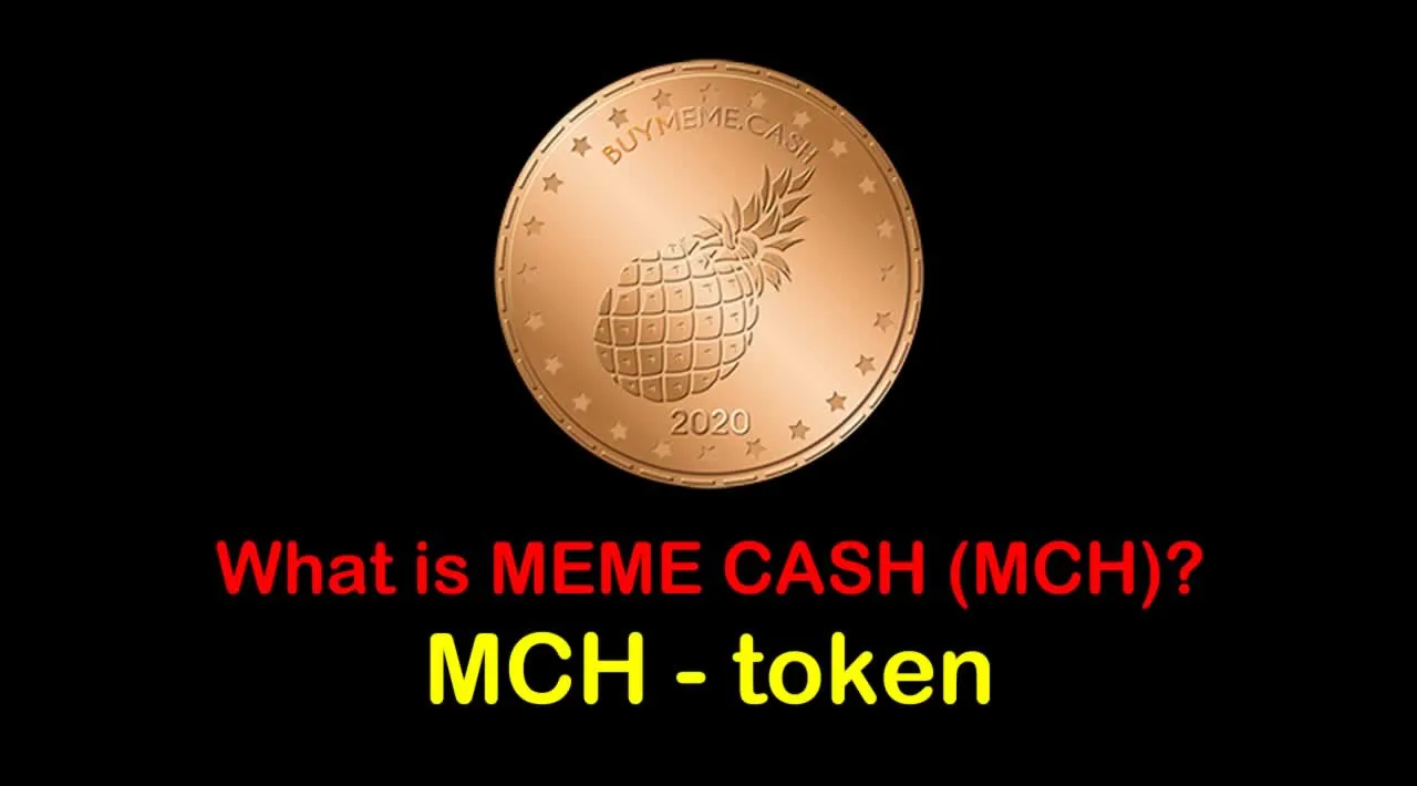 What is MEME CASH (MCH) | What is MCH token