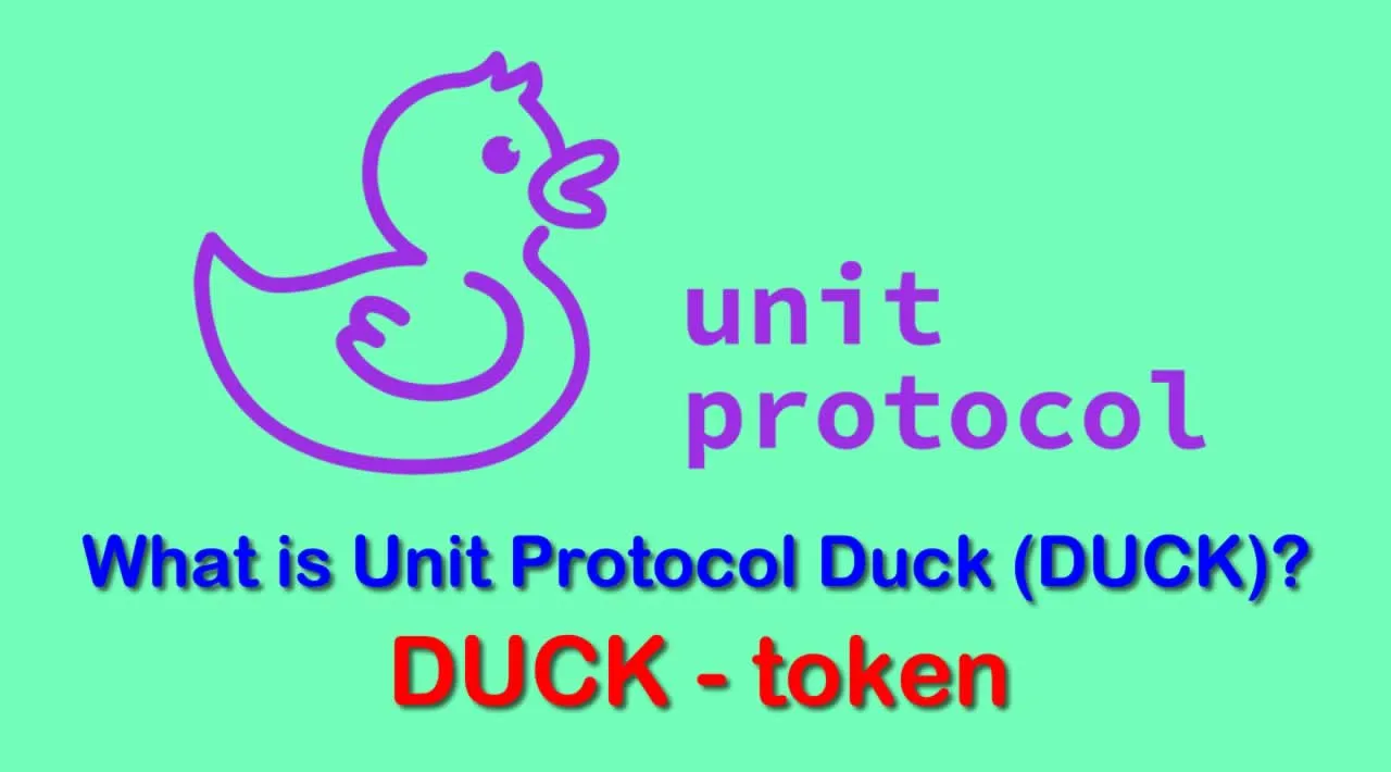 What is Unit Protocol Duck (DUCK) | What is DUCK token 