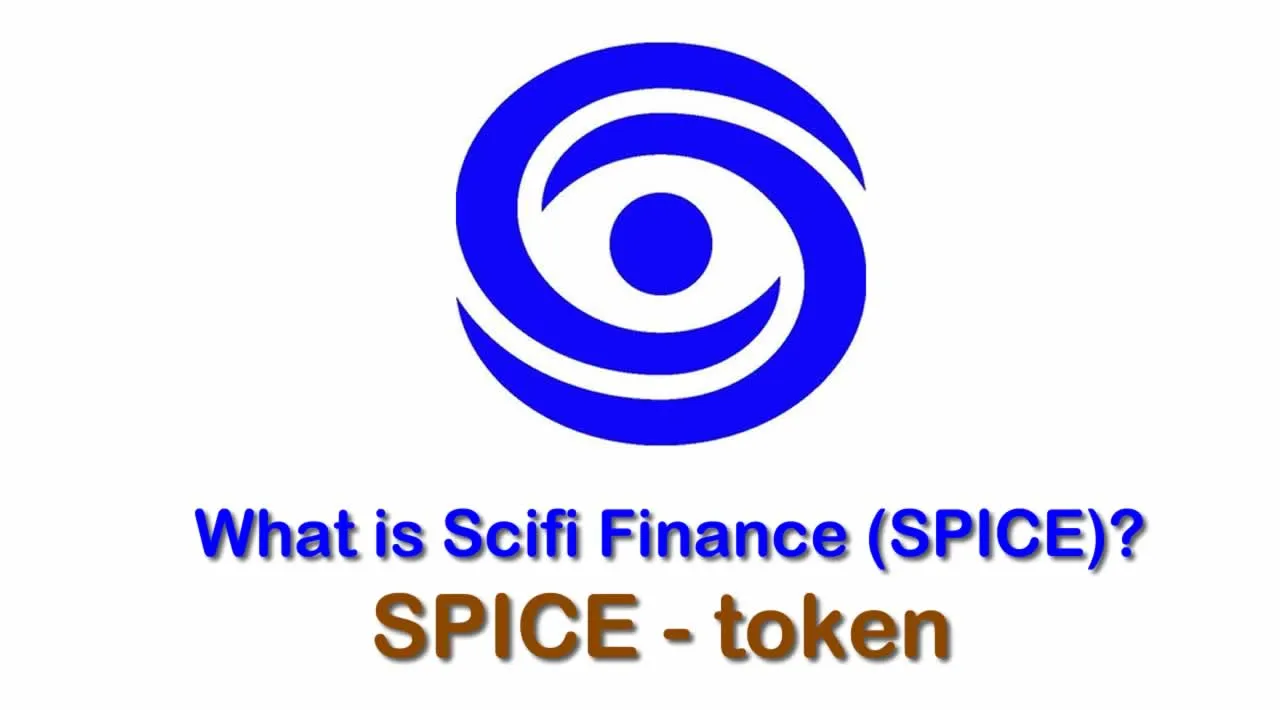  What is Scifi Finance (SPICE) | What is SPICE token 