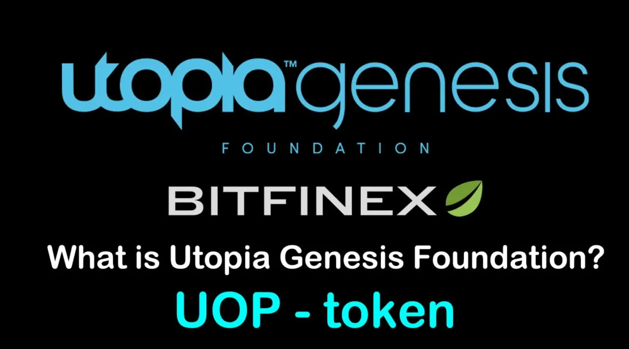What is Utopia Genesis Foundation (UOP) | What is UOP token 