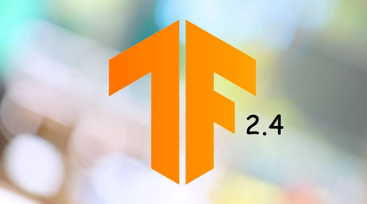 What’s New in TensorFlow 2.4