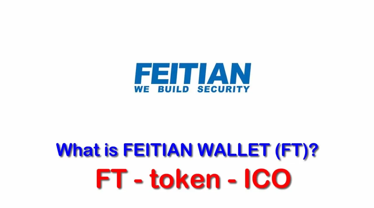 What is FEITIAN WALLET (FT) | What is FT token | FEITIAN WALLET (FT) ICO