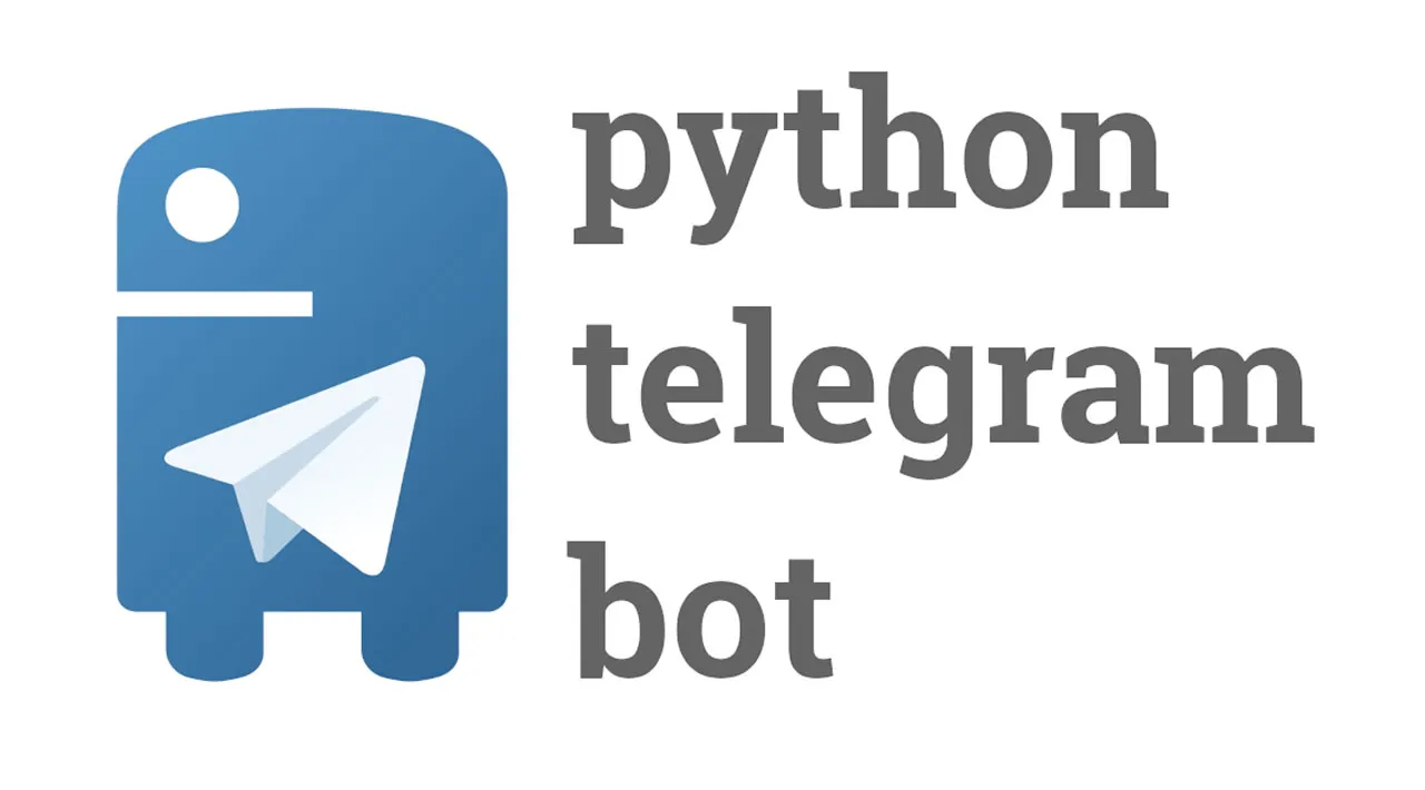 How to Create a Telegram Chatbot with Python from Scratch