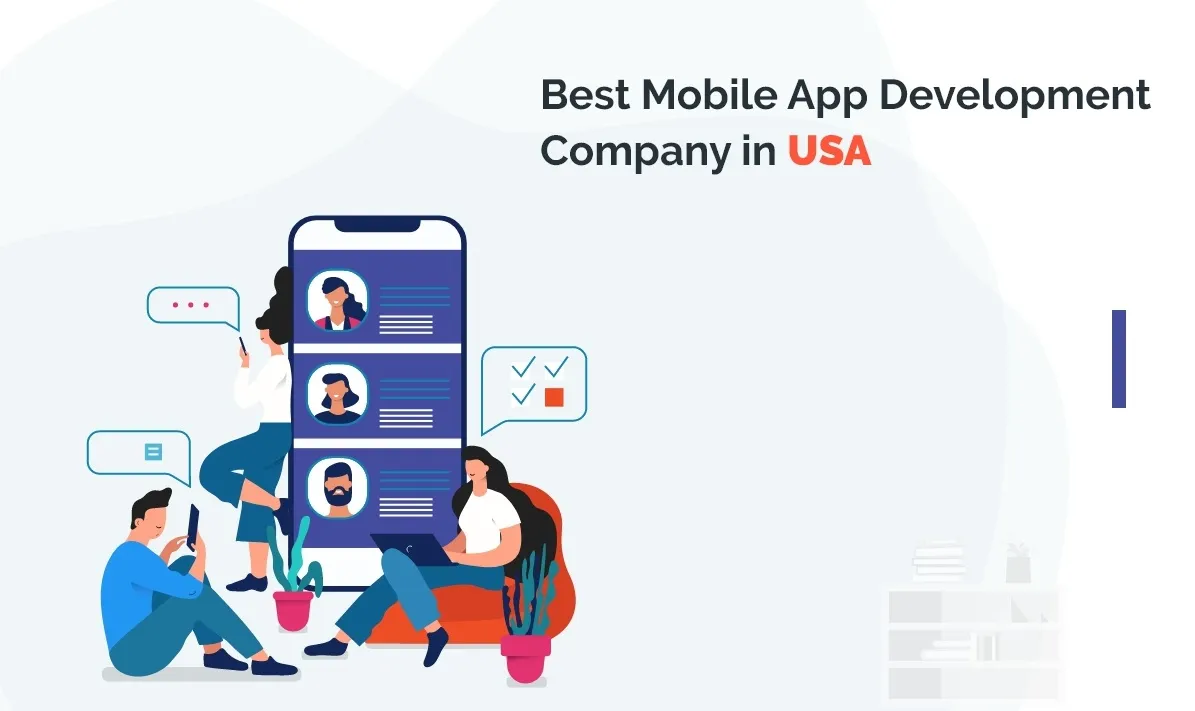 Top Mobile App Development Service Agency in USA