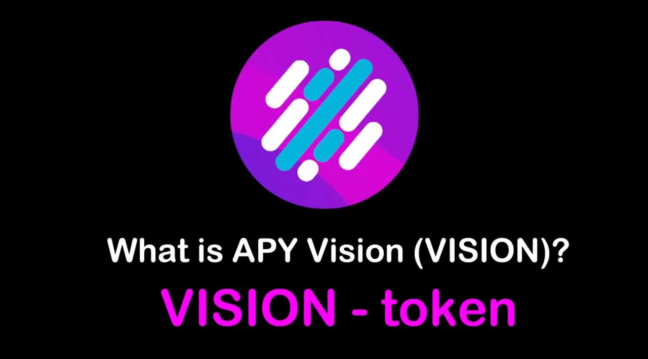 What is APY Vision (VISION) | What is VISION token 