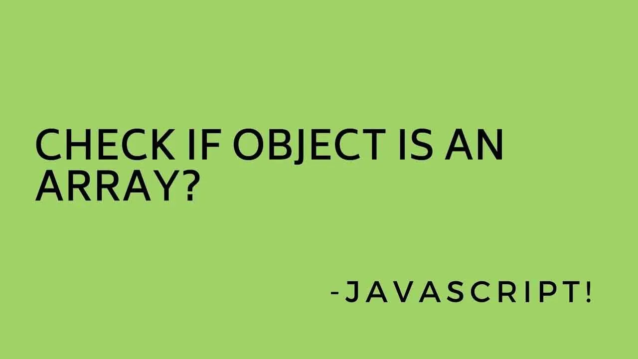 Checked js. If check. JAVASCRIPT May the object be with you.