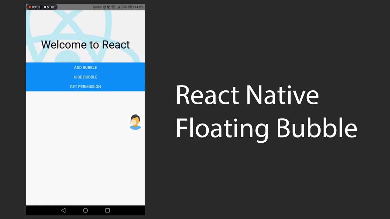 A Simple Facebook Chat Head Like Bubble for React Native