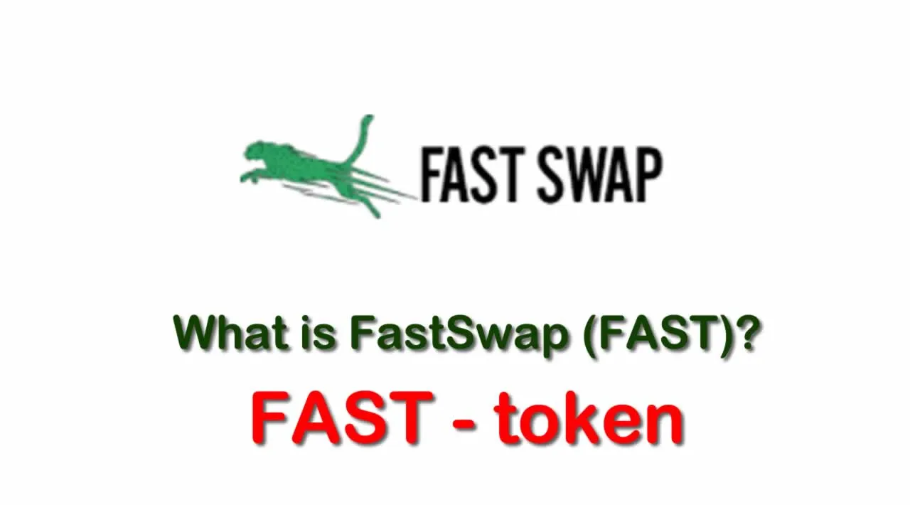 What is FastSwap (FAST) | What is FAST token 