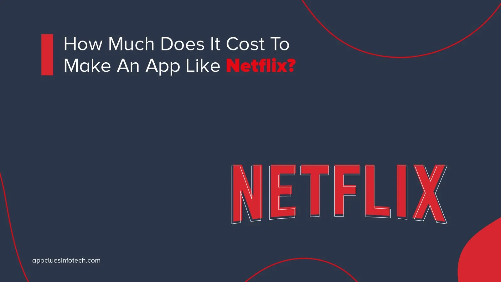 Make a Video Streaming Mobile App Like Netflix