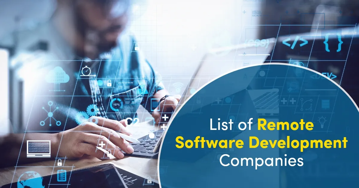 Best Remote Software Development Companies