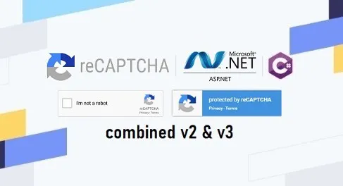Combined Google reCAPTCHA v2 & v3 in ASP.NET | CAPTCHA .NET Web Forms