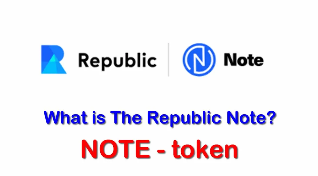 What is The Republic Note (NOTE) | What is NOTE token 