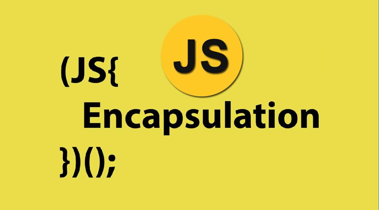 Understanding Encapsulation in JavaScript