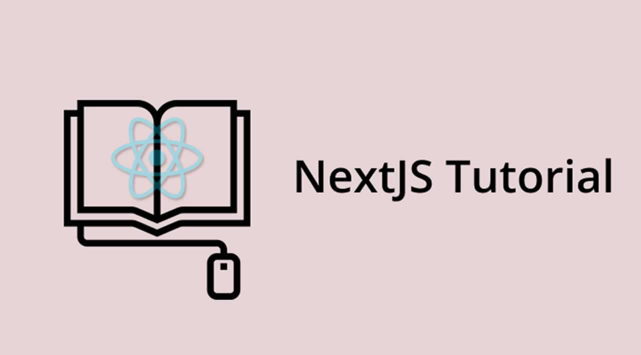 NextJS Tutorial For Beginners With Examples