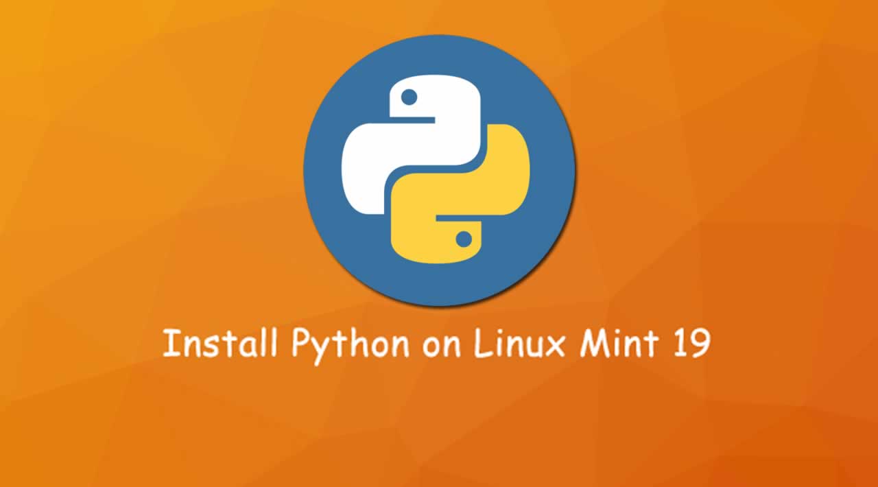 How to Install Python on Linux Mint 19