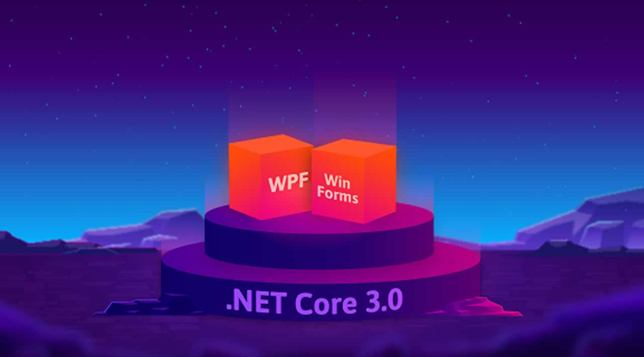 Supporting Windows Forms and WPF in .NET Core 3