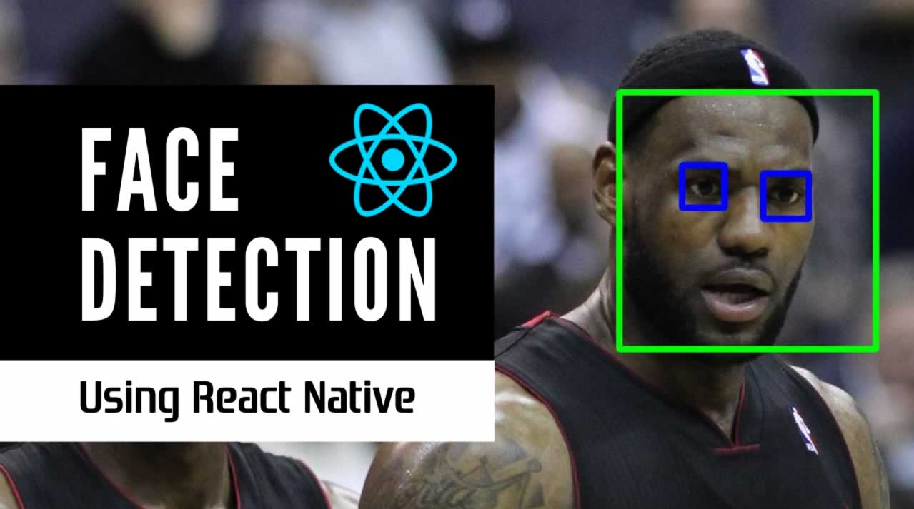 Create A Face Detection App With React Native