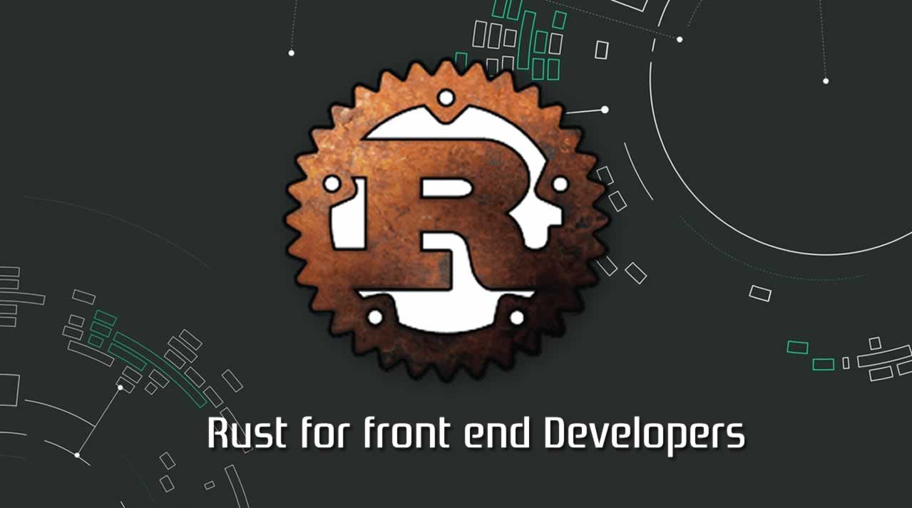 How To Create A Front End Application In Rust