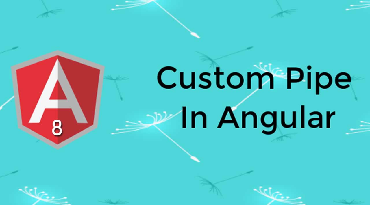 How to use Angular 8 command to create custom pipe in Angular app?