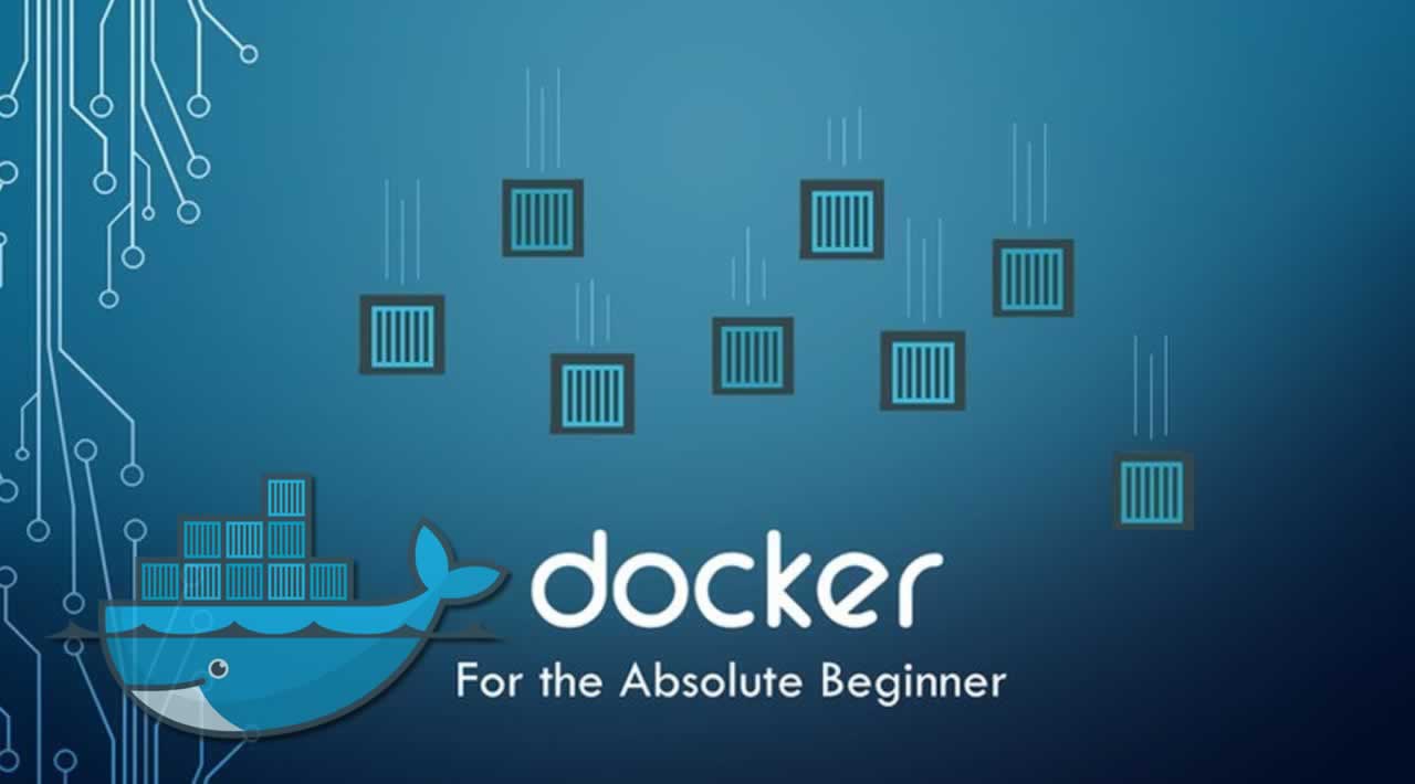 Docker Tutorial for Absolute Beginners