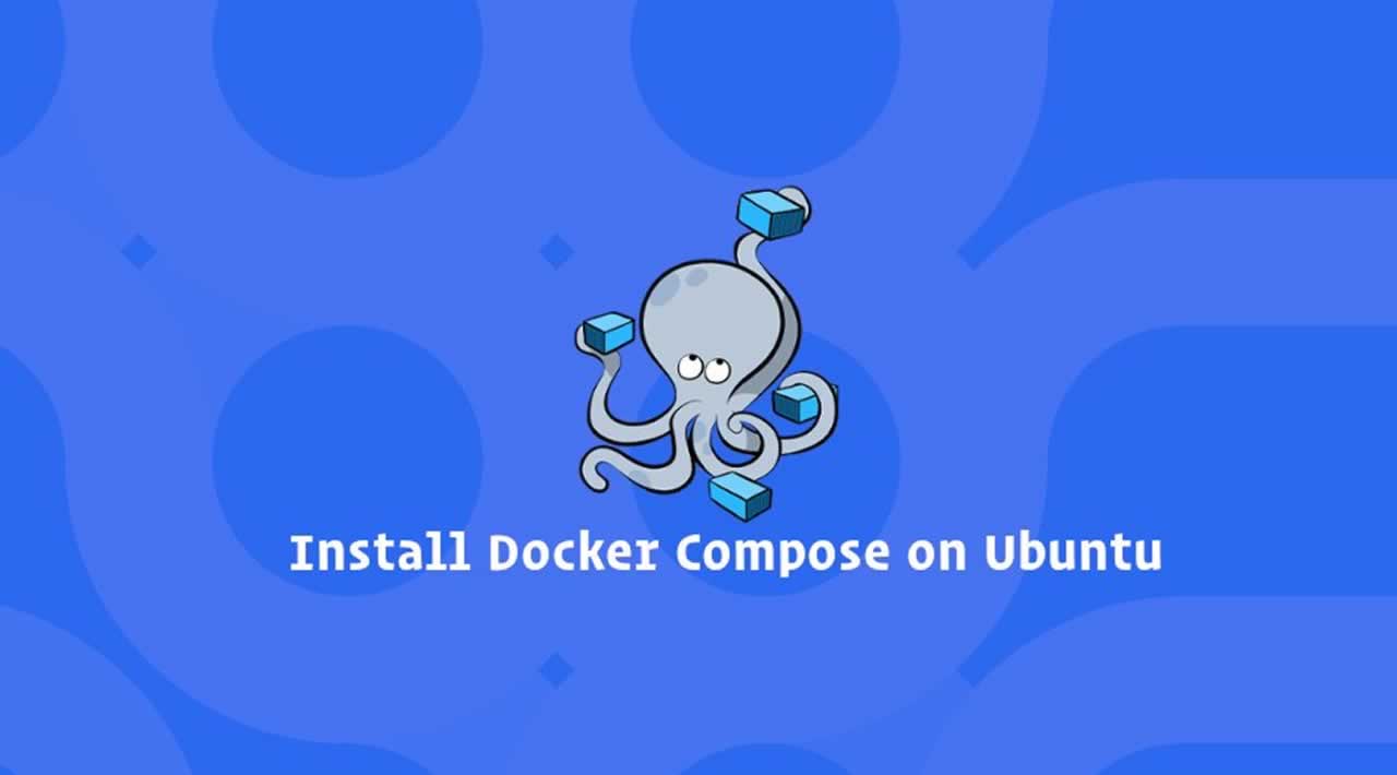 How to Install Docker Compose on Ubuntu 18.04?