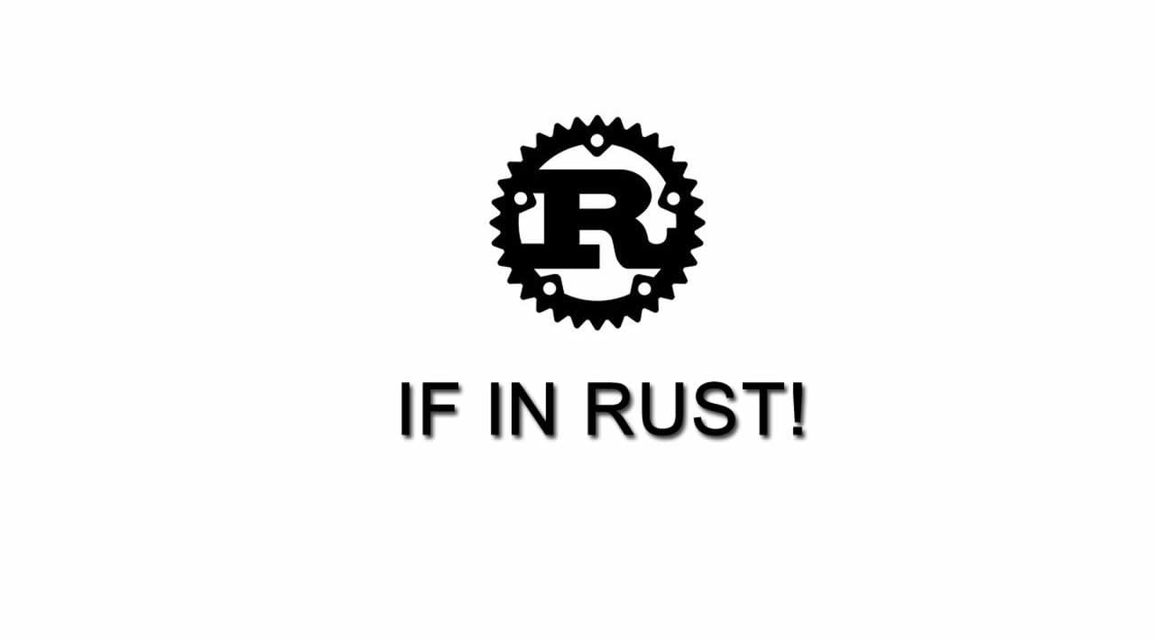 The Rust Programming Language - Understanding If in Rust