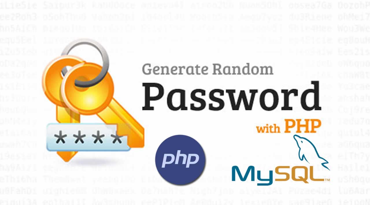How to Generate Random Password with PHP and MySQL