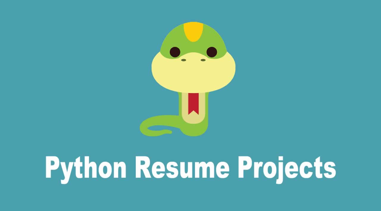 Python Resume Projects | Python for Beginners
