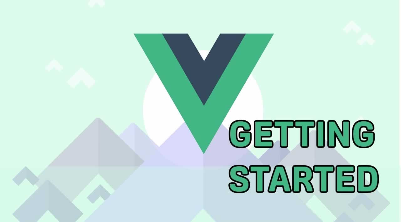 Learn Vue.js - Getting Started with Vue.js - Full Course for Beginners