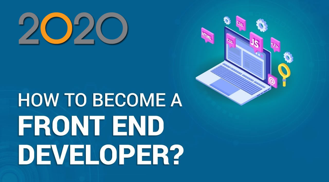 Learning Path To Become A Front-End Developer in 2020
