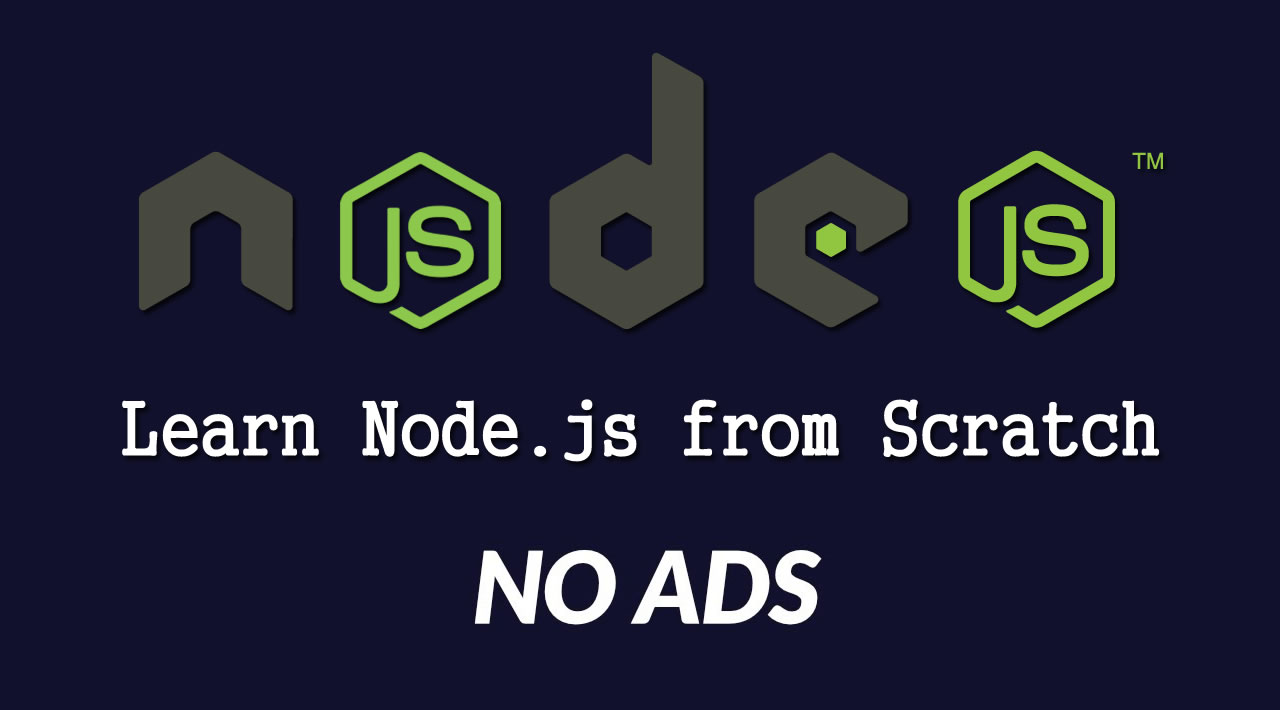 Node.js for Beginners - Learn Node.js from Scratch (Step by Step)