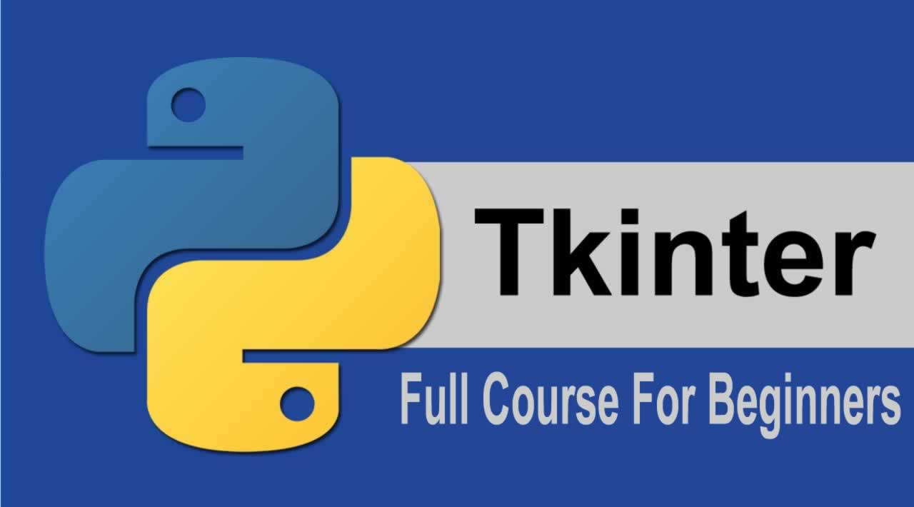 TKinter Full Course For Beginners